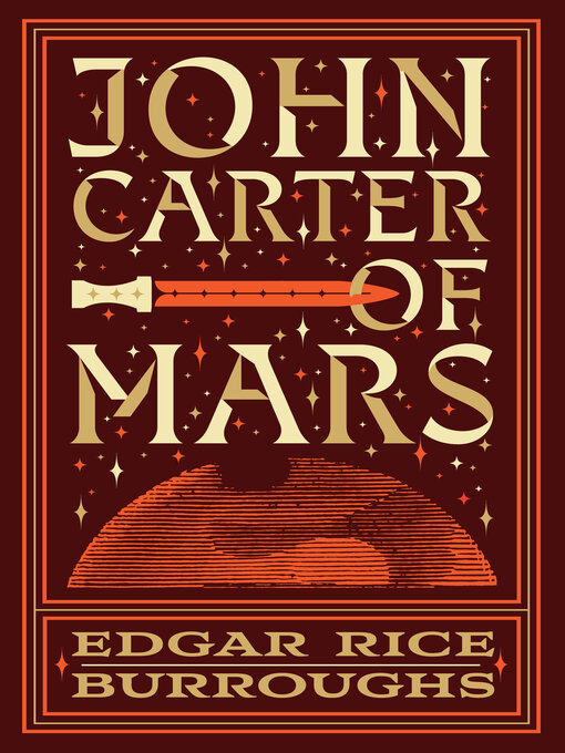 Title details for John Carter of Mars (Barnes & Noble Collectible Editions) by Edgar Rice Burroughs - Available